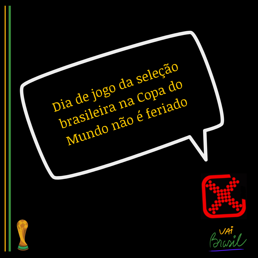 Dia de jogo do Brasil na Copa do Mundo será feriado no país?